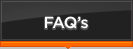 FAQ's
